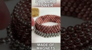 Shanghai Tower made of Magnetic Balls